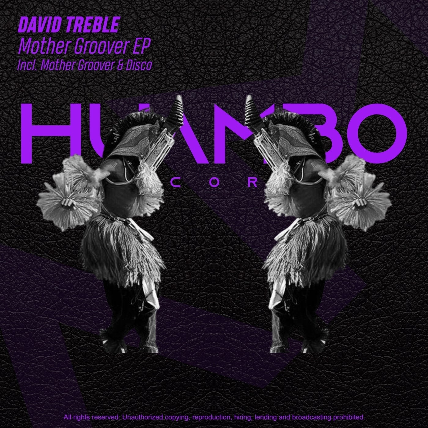 David Treble - Mother Groover EP [HUAM521]